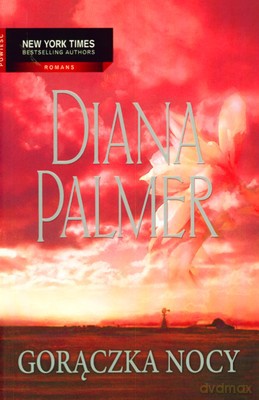 Gorączka Nocy - Diana Palmer [KSIĄŻKA]
