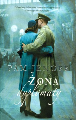 Żona Dyplomaty - Pam Jenoff [KSIĄŻKA]