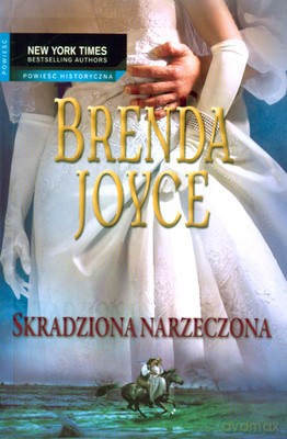 Skradziona Narzeczona - Brenda Joyce [KSIĄŻKA]
