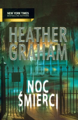 Noc Śmierci - Heather Graham [KSIĄŻKA]