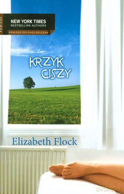Krzyk Ciszy - Elizabeth Flock [KSIĄŻKA]