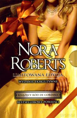 Pakiet 2010 Księżęcy Ród De Cordina Wyd.Ekskluzywne (twarda) - Nora Roberts [KSIĄŻKA]