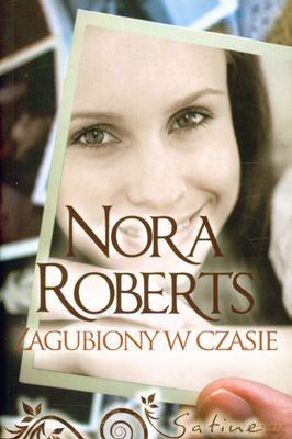Zagubiony W Czasie - Nora Roberts [KSIĄŻKA]
