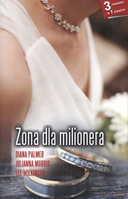 Żona Dla Milionera Wyd.Kieszonkowe [KSIĄŻKA]
