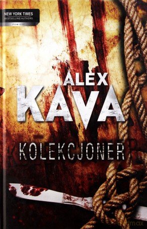Kolekcjoner (twarda) - Alex Kava [KSIĄŻKA]
