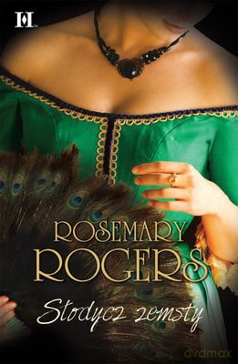 Słodycz Zemsty (twarda) - Rosemary Rogers [KSIĄŻKA]