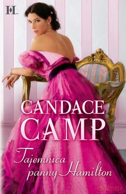 Tajemnica Panny Hamilton (twarda) - Candace Camp [KSIĄŻKA]