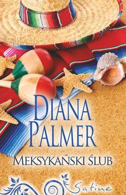 Meksykański Ślub - Diana Palmer [KSIĄŻKA]