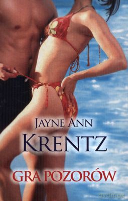 Gra Pozorów Wyd.Kieszonkowe - Jayne Ann Krentz [KSIĄŻKA]