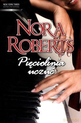 Pięciolinia Uczuć - Nora Roberts [KSIĄŻKA]