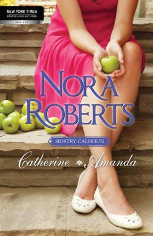 Catherine I Amanda - Nora Roberts [KSIĄŻKA]