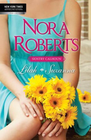 Lilah I Suzanna - Nora Roberts [KSIĄŻKA]
