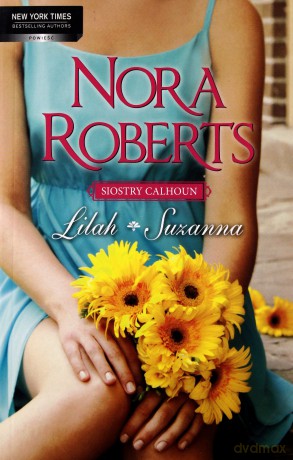 Lilah I Suzanna - Nora Roberts [KSIĄŻKA]