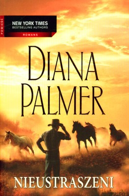 Nieustraszeni - Diana Palmer [KSIĄŻKA]