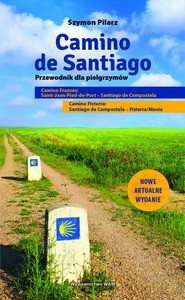 Camino Portugues. Przewodnik dla pielgrzymów - Szymon Pilarz [KSIĄŻKA]