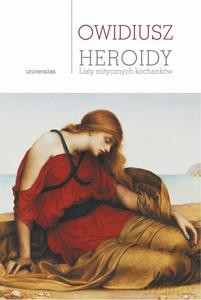 Heroidy. Listy mitycznych kochanków - Owidiusz [KSIĄŻKA]