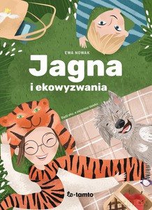 Jagna i ekowyzwania - Ewa Nowak [KSIĄŻKA]