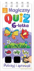 Magiczny quiz 6-latka. Potrzyj i sprawdź! - Anna Podgórska [KSIĄŻKA]