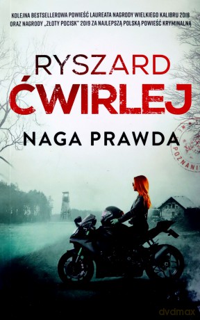 Naga prawda - Ryszard Ćwirlej [KSIĄŻKA]