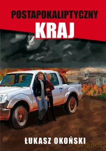 Postapokaliptyczny kraj - Łukasz Okoński [KSIĄŻKA]