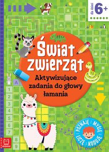 Świat zwierząt. Aktywizujące zadania do głowy łamania. Poznaję, myślę, liczę, koduję - Agnieszka Bator [KSIĄŻKA]