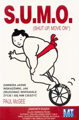 Sumo Shut Up Move On - Paul Mcgee [KSIĄŻKA]