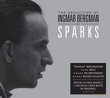 Sparks: The Seduction Of Ingmar Bergman (Deluxe Version) [CD]