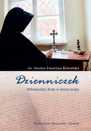 Dzienniczek - Siostra Faustyna [KSIĄŻKA]