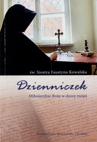 Dzienniczek - Siostra Faustyna [KSIĄŻKA]