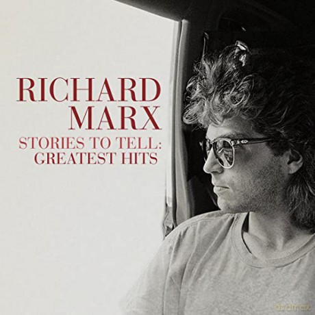 Richard Marx: Stories To Tell: Greatest Hits [Winyl]