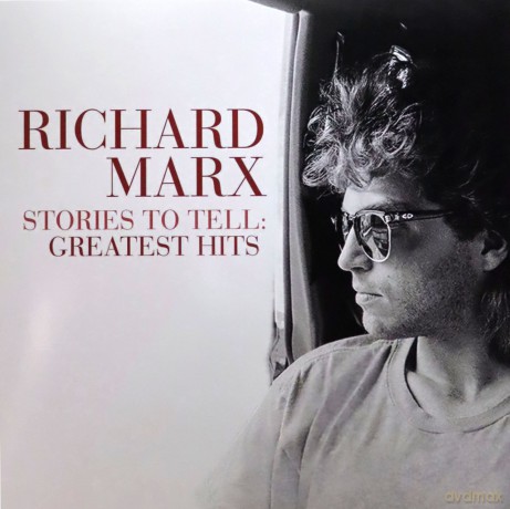 Richard Marx: Stories To Tell: Greatest Hits [Winyl]