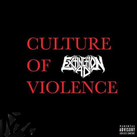 Extinction A.D.: Culture Of Violence [CD]