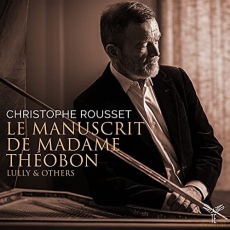 Christophe Rousset: Le Manuscrit De Madame Theobon (digipack) [2CD]