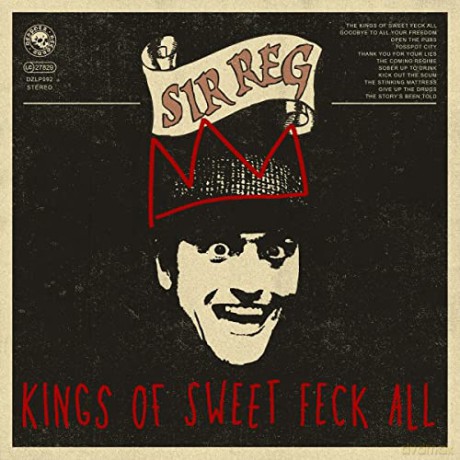 Sir Reg: Kings Of Sweet Feck All [CD]