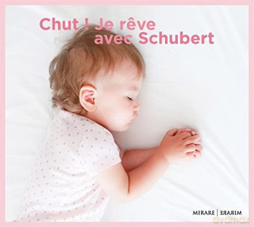 Chut Je Reve Avec Schubert (digipack) [CD]