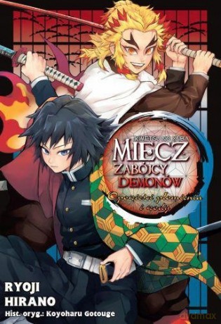 Miecz zabójcy demonów. Opowieści płomienia i wody - Koyoharu Gotouge [KOMIKS]