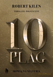 10 plag. Mówią na nią Furia - Robert Kilen [KSIĄŻKA]