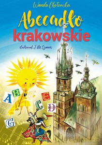 Abecadło krakowskie - Wanda Chotomska [KSIĄŻKA]