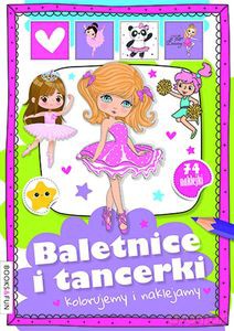 Baletnice i tancerki. Kolorujemy i naklejamy - Opracowanie zbiorowe [KSIĄŻKA]