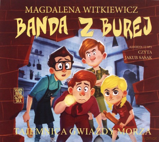 Banda z Burej. Tajemnica Gwiazdy Morza - Magdalena Witkiewicz [AUDIOBOOK]