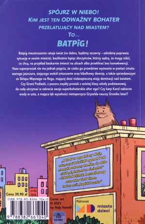 Batpig Zobaczyła świnka niebo - Rob Harrell [KOMIKS]