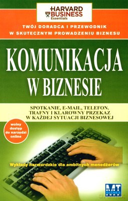 Komunikacja W Biznesie Wyd.2008 (broszurowa) [KSIĄŻKA]