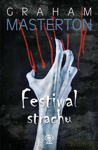 Festiwal strachu - Graham Masterton [KSIĄŻKA]