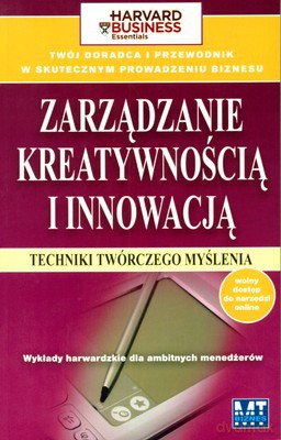 Zarządzanie Kreatywnością I Innowacją (broszurowa) [KSIĄŻKA]