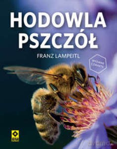 Hodowla pszczół - Franz Lampeitl [KSIĄŻKA]