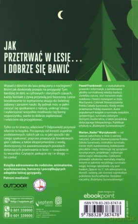 Leśny niezbędnik rodzinny. Poradnik survivalu i bushcraftu - Paweł Frankowski, Marian Wyrzykowski [KSIĄŻKA]