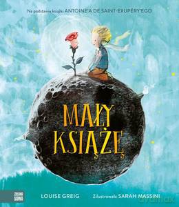 Mały Książę - Louise Greig [KSIĄŻKA]