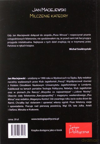 Milczenie katedry. Felietony i portrety - Jan Maciejewski [KSIĄŻKA]