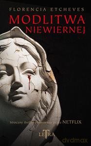 Modlitwa niewiernej - Florencia Etcheves [KSIĄŻKA]