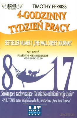 4-Godzinny Tydzień Pracy (twarda) - Timothy Ferriss [KSIĄŻKA]